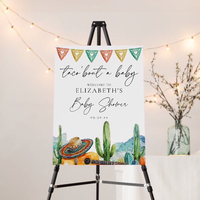 Taco Bout A Baby Fiesta Baby Shower Welcome Sign (In Situ (Stand))