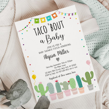 Taco Bout A Baby Fiesta Cactus Baby Shower Invitation by LittlePrintsParties at Zazzle