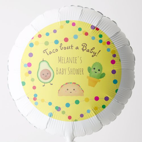 TACO BOUT A BABY FIESTA DECORATION BALLOON