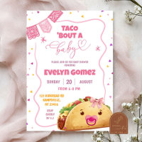 Taco Bout A Baby Girl Mexican Fiesta Baby Shower
