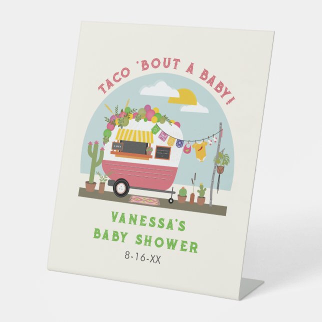 Taco Bout A Baby Hot Pink Girl Baby Shower Pedestal Sign (Front)