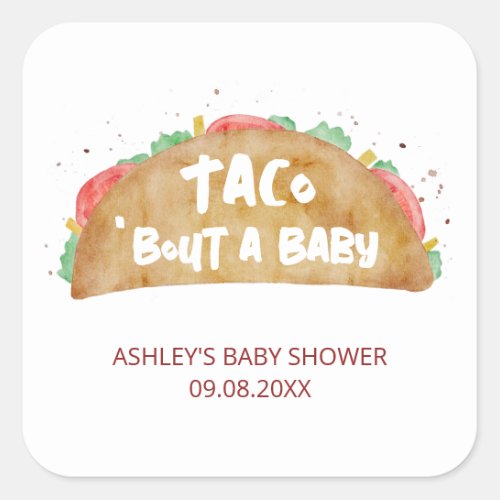 Taco Bout a Baby Shower Fiesta Square Sticker