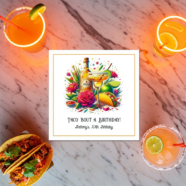 “Taco ’Bout a Birthday” Tequila & Margarita Fiesta Napkins ("Taco ’Bout a Birthday” Tequila & Margarita Fiesta Napkins)