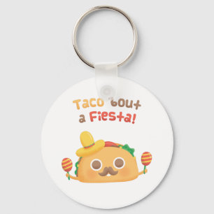 Taco Bout A Fiesta Cute Food Puns Keychain