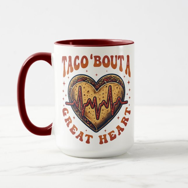 Taco Bout A Great Heart Cinco De Mayo Nurse Mug (Left)