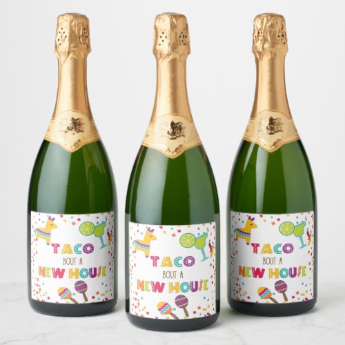 Taco Bout a New House Sparkling Wine Label _ White