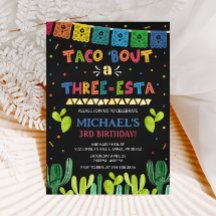Taco Bout a Three Esta Invitation | 3rd Birthday