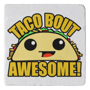 Taco Bout Awesome Trivet