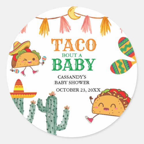 Taco bout Baby Mexican Baby Shower favors Classic Round Sticker
