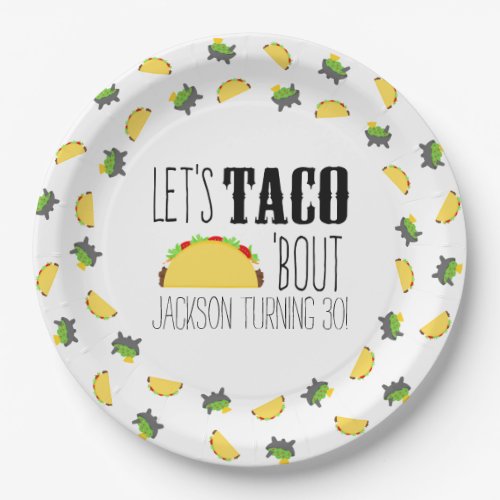 Taco Bout Birthday Party Paper Plates