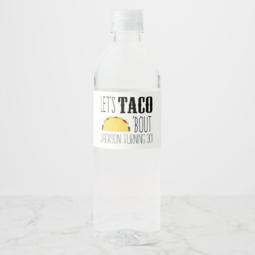 Taco Bout Birthday Party Water Bottle Label