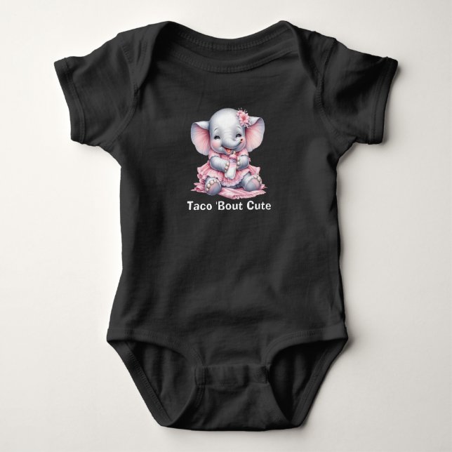 Taco 'Bout Cute Baby Bodysuit (Front)