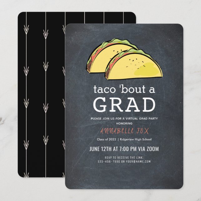 Taco Bout GRAD Chalkboard Virtual Black Graduation Invitation (Front/Back)
