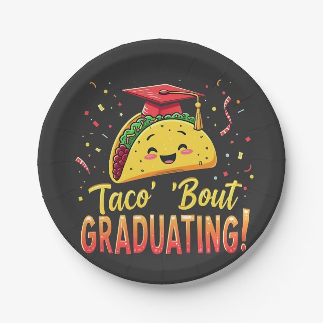 Taco 'Bout Graduating Graduation Cinco De Mayo  Paper Plates (Front)