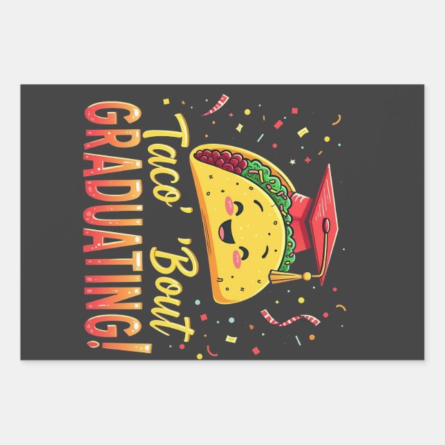 Taco 'Bout Graduating Graduation Cinco De Mayo  Wrapping Paper Sheets (Front)