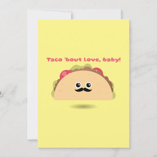 Taco Bout Love Baby Valentines Day Holiday Card