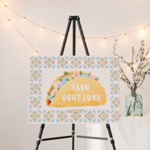 Taco 'Bout Love Bridal Shower  Foam Board