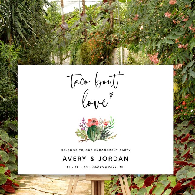 Taco Bout Love Cactus Engagement Party Welcome Foam Board (Creator Uploaded)