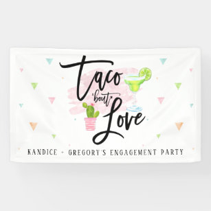 Taco Bout Love Engagement Party  Banner