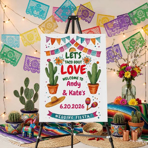 Taco Bout Love Fiesta Wedding Welcome Sign