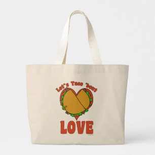Taco Bout Love Funny Food Cartoon Motto Art Large Tote Bag