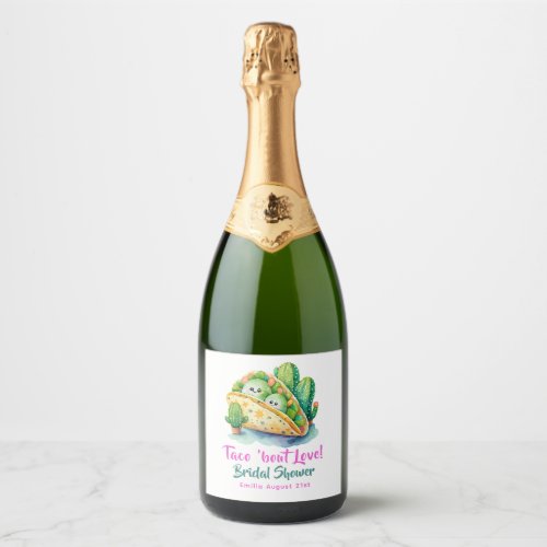 Taco Bout Love Last Party Bridal Shower Sparkling Wine Label