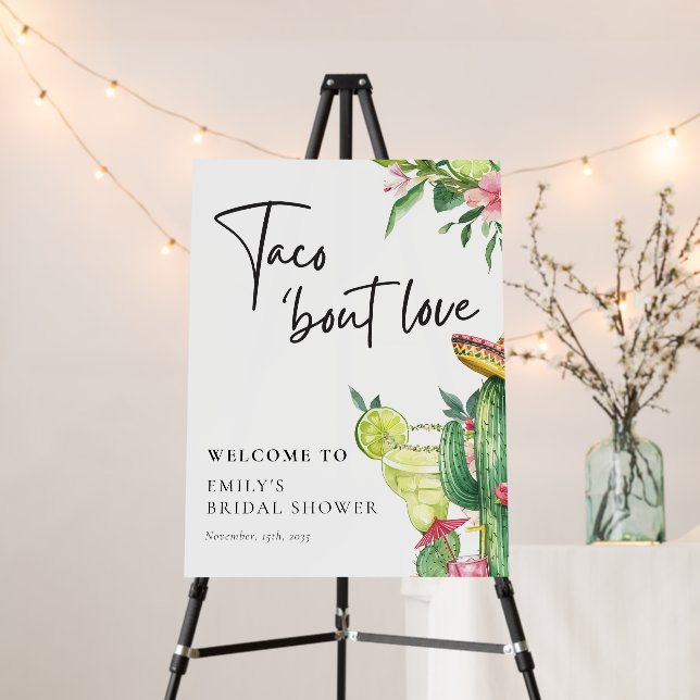 Taco Bout Love Mexican Bridal Shower Foam Board (In Situ (Stand))