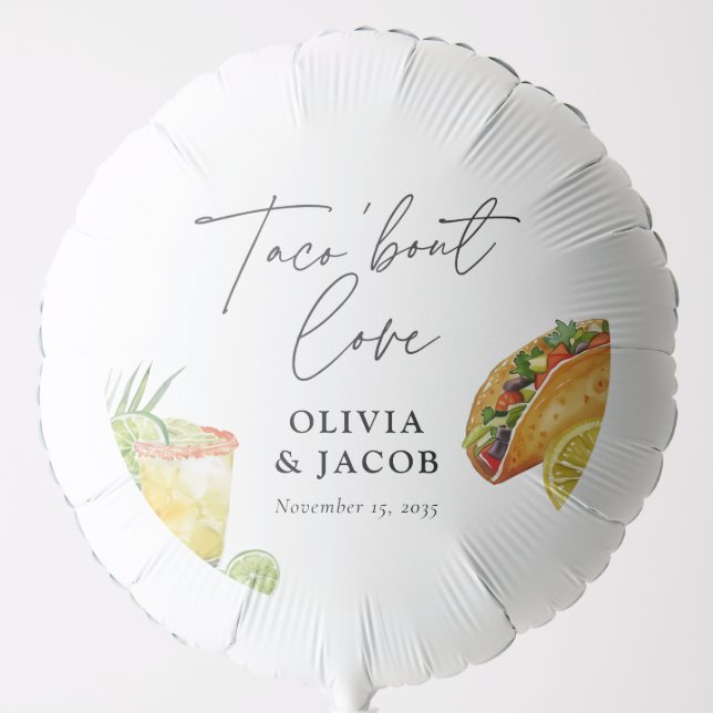 Taco bout Love Mexican Couples Shower Balloon (Front)