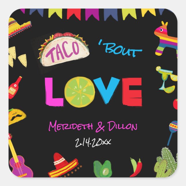 Taco Bout Love Mexican Fiesta Colorful Wedding Square Sticker (Front)