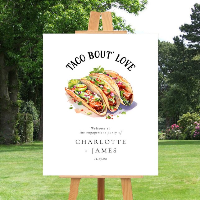 Taco Bout Love Modern Engagement Party Welcome Foam Board (Creator Uploaded)