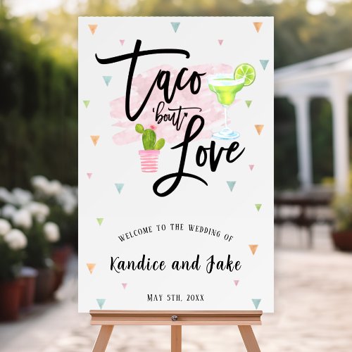 Taco Bout Love Wedding Welcome Sign