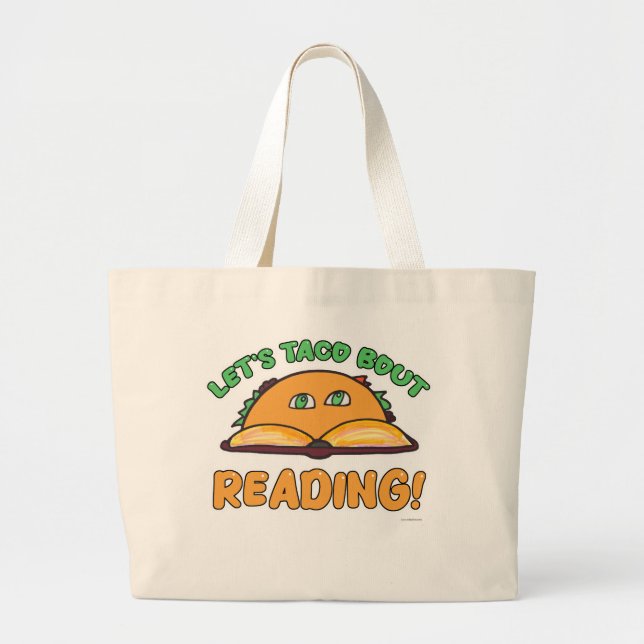 Taco Bout Reading Fun Book Lover Cartoon Large Tote Bag (Front)