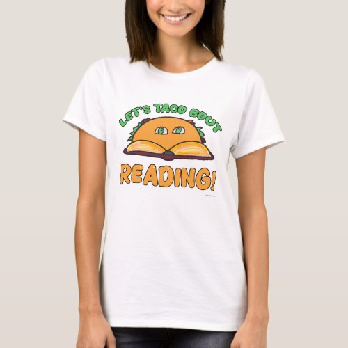 Taco Bout Reading Fun Book Lover Cartoon T_Shirt