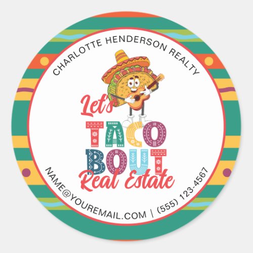  Taco Bout Real Estate Marketing Classic Round Sticker