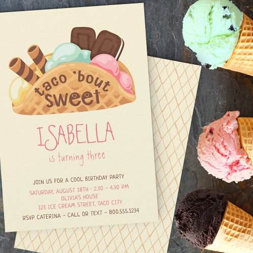 Taco bout Sweet Ice Cream Birthday Invitation
