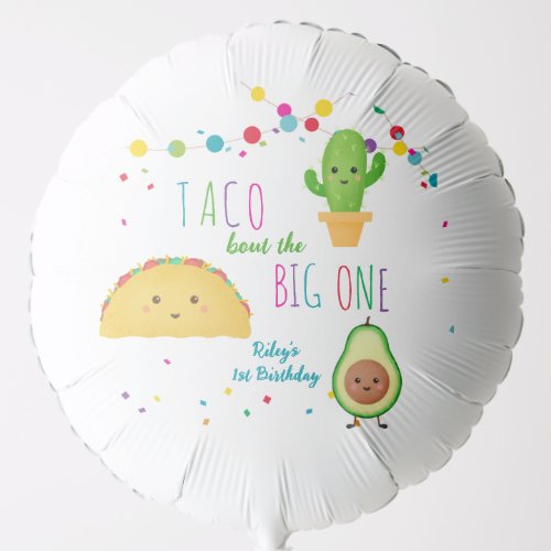 Taco bout the big one _ fiesta theme birthday balloon