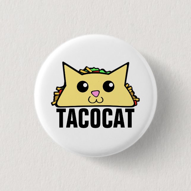 Taco Cat II Button (Front)