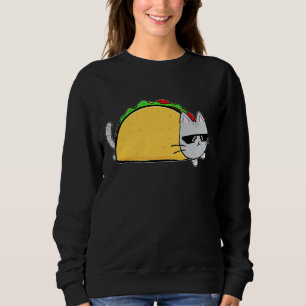 Taco Cat Mexican Food Men Woman Kids Youth Sweatshirt