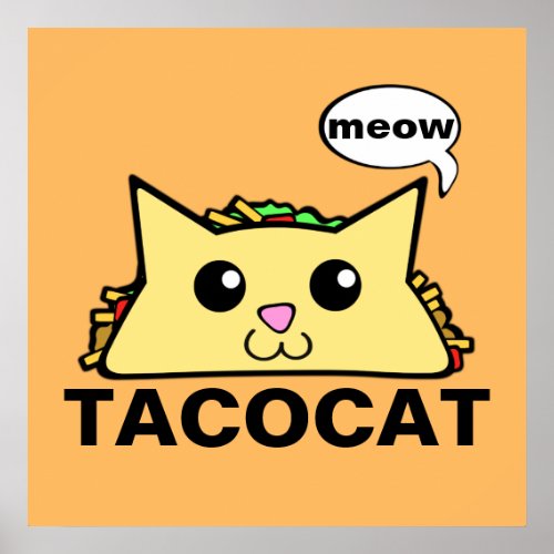 Taco Cat Poster
