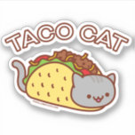 TACO CAT Sticker - "TACOCAT" TACO CAT Sticker - "TACOCAT"