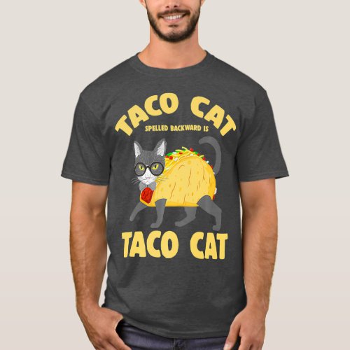 Taco  Cat Tacocat Spelled Backwards TShirt