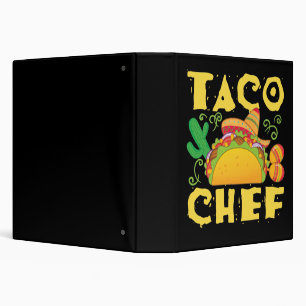 Taco Chef Mexican Food Cook 3 Ring Binder