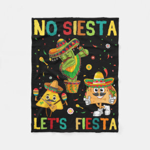 Taco Cinco 5 De Mayo No Siesta Let Fiesta Funny Ki Fleece Blanket