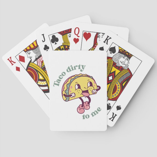 Taco Dirty to Me Fun Retro Taco Playing Cards (Back)