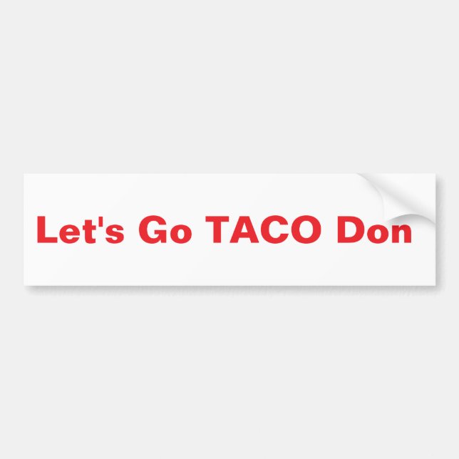 TACO Donnie Bumper Sticker (Front)