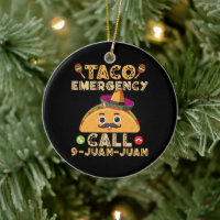 Taco Emergency Call Funny Cinco de Mayo Mexican