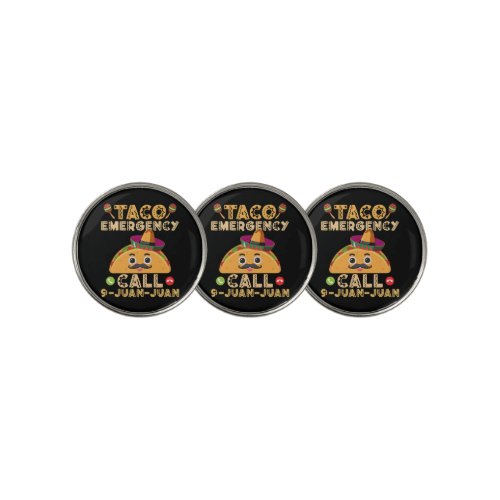 Taco Emergency Call Funny Cinco de Mayo Mexican Golf Ball Marker