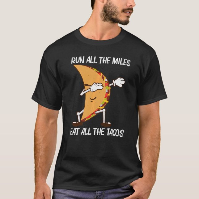 Taco For Men Women Mexican Street Food Dish T-Shirt (Front)