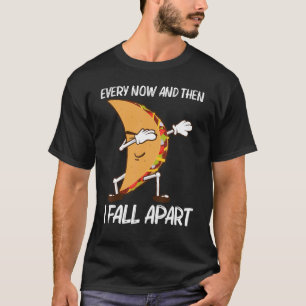 Taco For Men Women Mexican Street Food Dish   T-Shirt