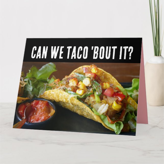 TACO FUNNY BIRTHDAY GREETING CARD (Front)